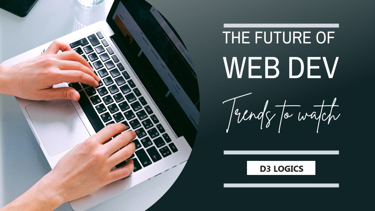 The Future of Web Development